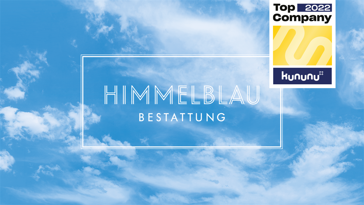 Bestattung Himmelblau mit kununu “Top Company 2022” Siegel ausgezeichnet